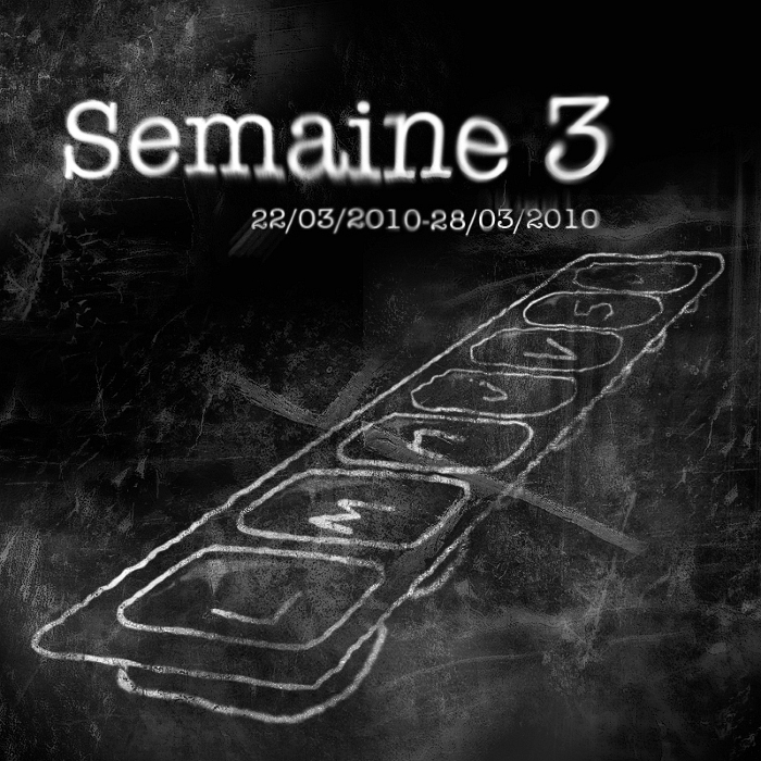 Semaine 3